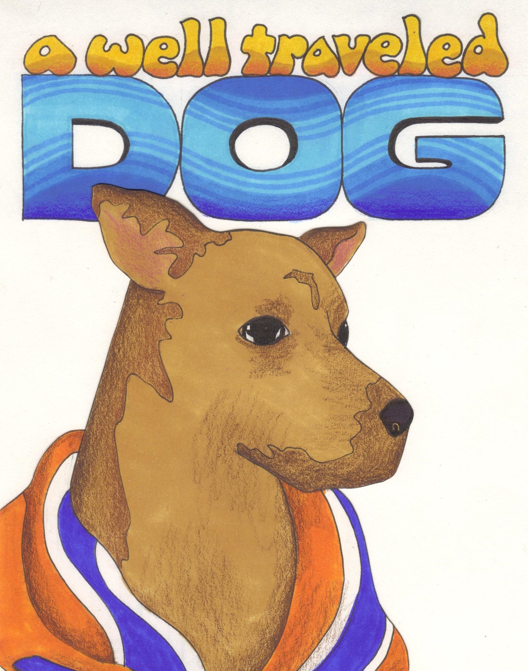 ‘A Well Traveled Dog’ – a Children’s Book by Pete Mason – now on Pre-Sale!